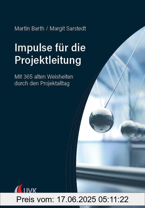 Brand : Uvk Verlag, Binding : perfect, Edition : 1., Label : Impulse für die Projektleitung : Mit 365 alten Weisheiten durch den Projektalltag, medium : perfect, numberOfPages : 147, publicationDate : 2024-08-12, releaseDate : 2024-08-12, languages : german, ISBN : 3381119710