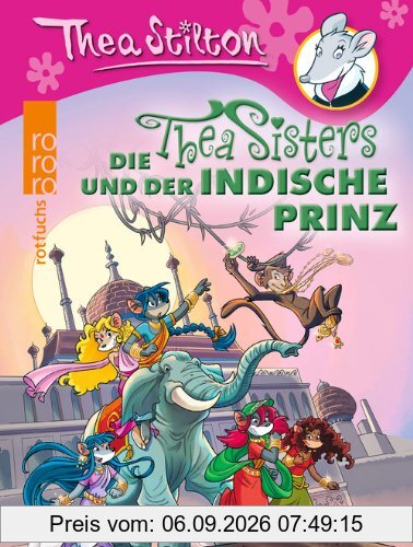 Die Thea Sisters und der indische Prinz