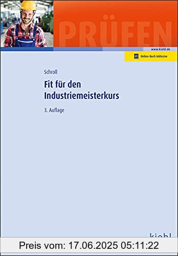 Brand : Kiehl, Binding : Taschenbuch, Edition : 3., aktualisierte Auflage. Online-Buch inklusive, Label : NWB Verlag, Publisher : NWB Verlag, medium : Taschenbuch, numberOfPages : 170, publicationDate : 2021-10-21, authors : Stefan Schroll, ISBN : 3470104832