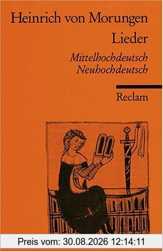 Lieder: Mittelhochdt. /Neuhochdt.: Mittelhochdeutsch und neuhochdeutsch