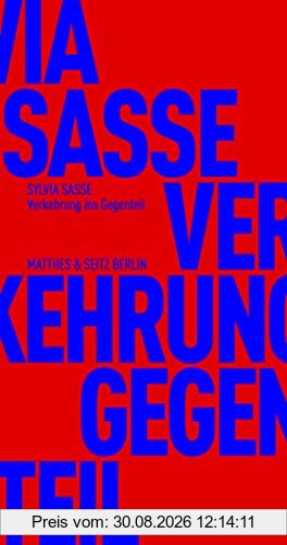 Verkehrungen ins Gegenteil: Über Subversion als Machttechnik (Fröhliche Wissenschaft)