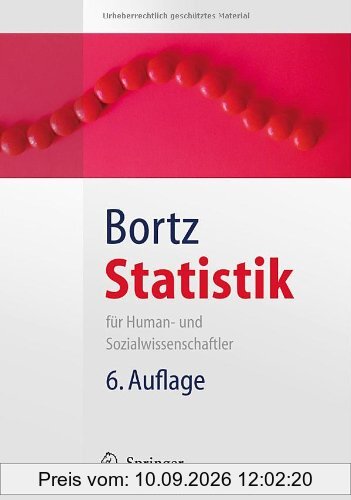 Statistik: Für Human- und Sozialwissenschaftler (Springer Lehrbuch)