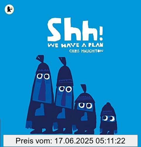 Binding : Taschenbuch, Label : Walker Books Ltd., Publisher : Walker Books Ltd., NumberOfItems : 1, PackageQuantity : 10, medium : Taschenbuch, numberOfPages : 40, publicationDate : 2015-04-02, authors : Chris Haughton, languages : english, ISBN : 1406360031