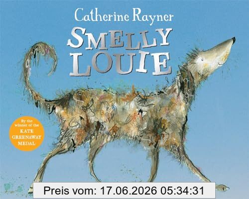 Catherine Rayner Smelly Louie