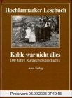 Hochlarmarker Lesebuch, Kohle war nicht alles