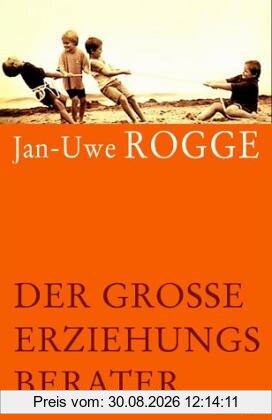 Der große Erziehungsberater
