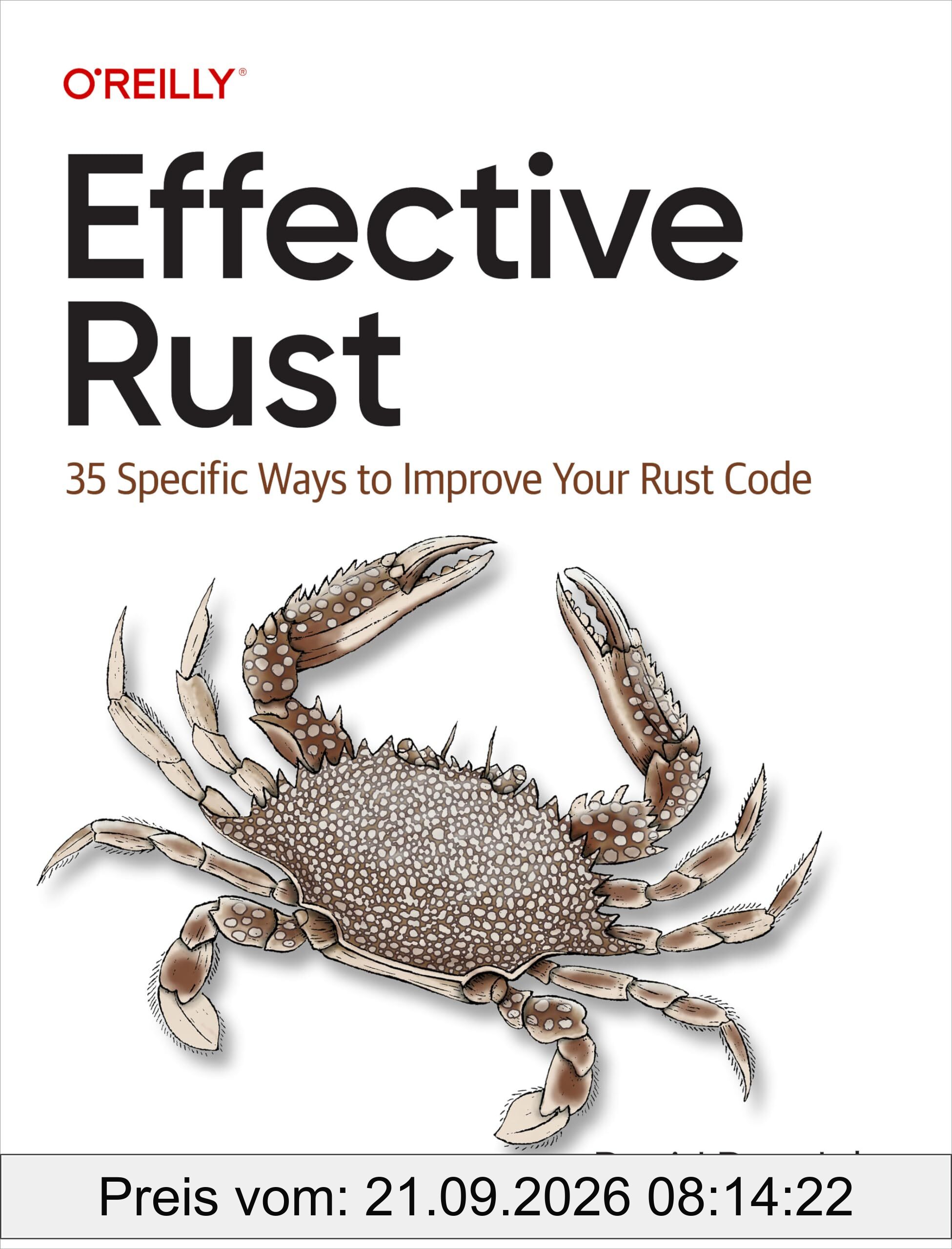 Effective Rust: 35 Specific Ways to Improve Your Rust Code