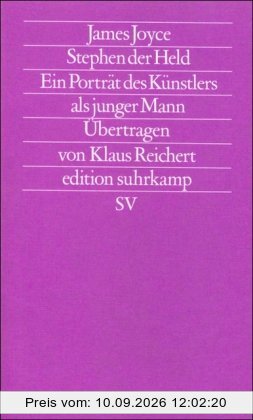 Werkausgabe in sechs Bänden in der edition suhrkamp: Band 2: Stephen der Held. Ein Porträt des Künstlers als junger Mann