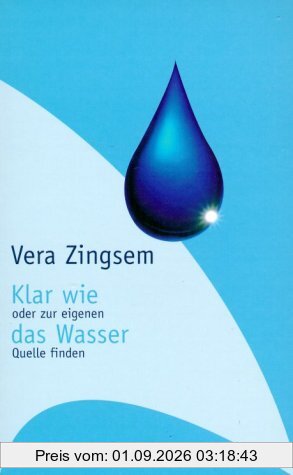 Klar wie das Wasser