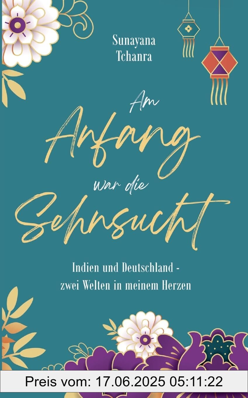 Binding : paperback, Label : Am Anfang war die Sehnsucht : Indien und Deutschland - zwei Welten in meinem Herzen, medium : paperback, numberOfPages : 212, publicationDate : 2024-03-22, languages : german, ISBN : 3384010248