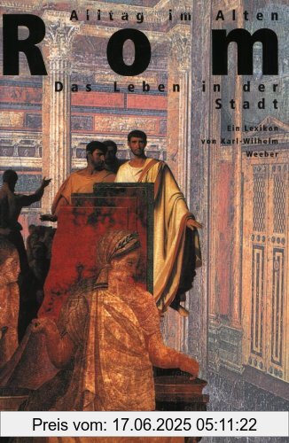 Binding : Taschenbuch, Edition : Neuauflage., Label : Patmos, Publisher : Patmos, medium : Taschenbuch, numberOfPages : 447, publicationDate : 2003-04-15, authors : Karl-Wilhelm Weeber, languages : german, ISBN : 3491691087