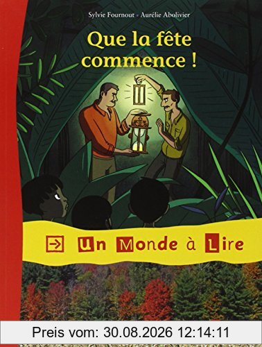 Que la fête commence !