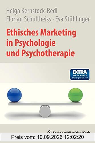 Ethisches Marketing in Psychologie und Psychotherapie (German Edition)