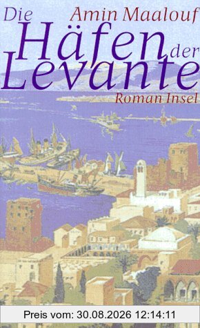 Die Häfen der Levante