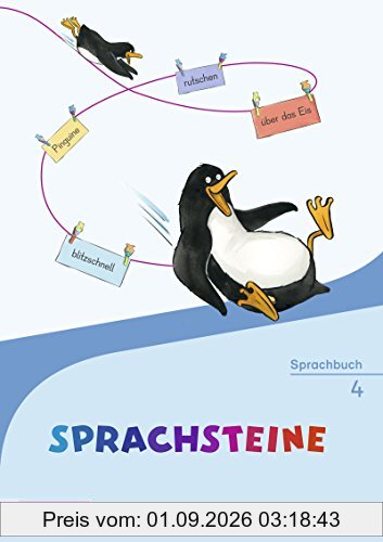 SPRACHSTEINE Sprachbuch - Ausgabe 2014 für Bayern: Sprachbuch 4: mit Schutzumschlag
