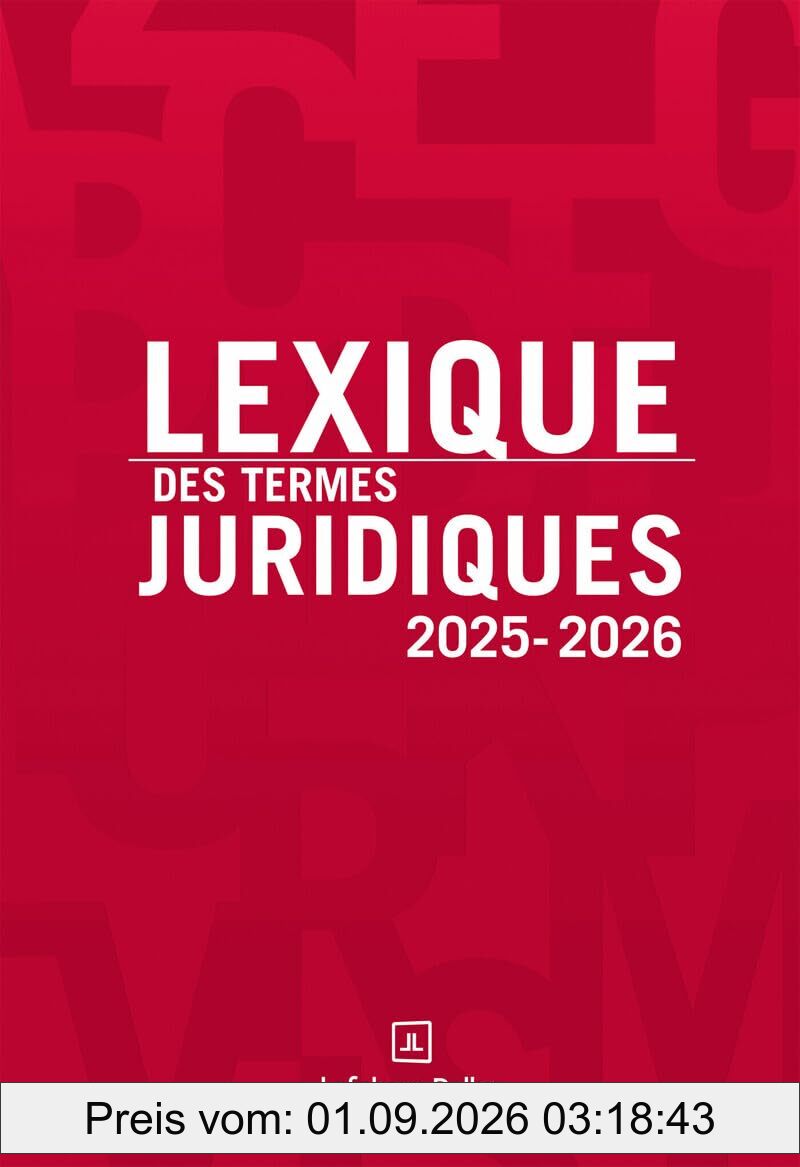 Lexique des termes juridiques 2025-2026. 33e éd.