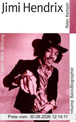 Jimi Hendrix (Suhrkamp BasisBiographien)