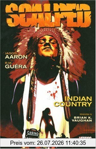 Jason Aaron Scalped Vol. 1, Indian Country