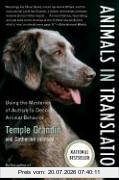 Temple Grandin Animals In Translation, Using The Mysteries Of Autism To Decode Animal Behavior