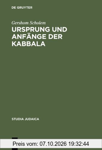 Ursprung und Anfänge der Kabbala (Studia Judaica)