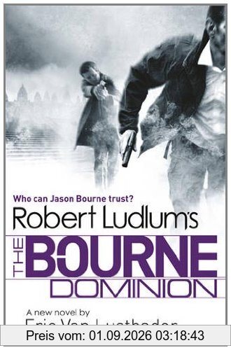 Robert Ludlum's The Bourne Dominion (Bourne 09)