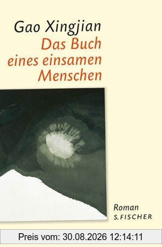 Das Buch eines einsamen Menschen: Roman