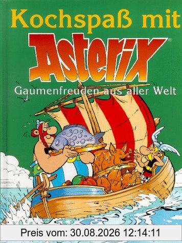 Kochspass mit Asterix: Kochspaß mit Asterix, Gaumenfreuden aus aller Welt: BD 3