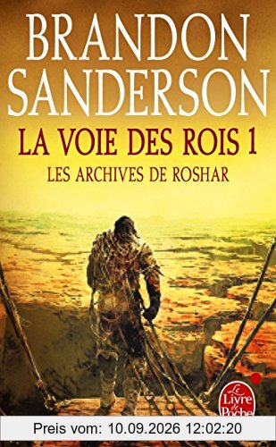 Les archives de Roshar. Vol. 1. La voie des rois. Vol. 1