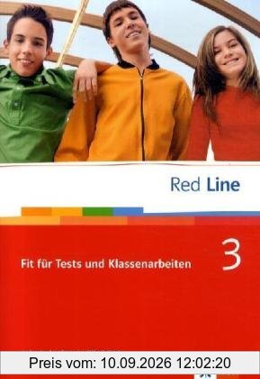 Red Line. Unterrichtswerk für Realschulen: Red Line Bd 3. Fit für Tests und Klassenarbeiten