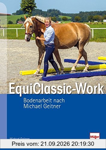 EquiClassic-Work: Bodenarbeit nach Michael Geitner