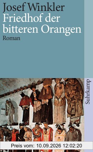 Friedhof der bitteren Orangen: Roman (suhrkamp taschenbuch)