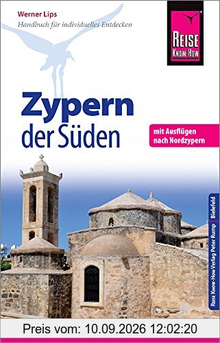 Reise Know-How Reiseführer Zypern - der Süden: (mit Ausflügen nach Nordzypern)