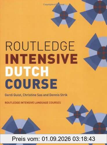 Routledge Intensive Dutch Course (Routledge Intensive Language Courses)