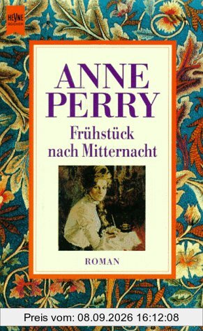 Frühstück nach Mitternacht. Ein Thomas- Pitt- Krimi aus der viktorianischen Zeit.