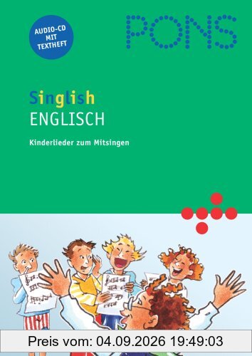 PONS Singlish 1. Englisch durch Kinderlieder. CD: CD und Textheft mit Liedtexten