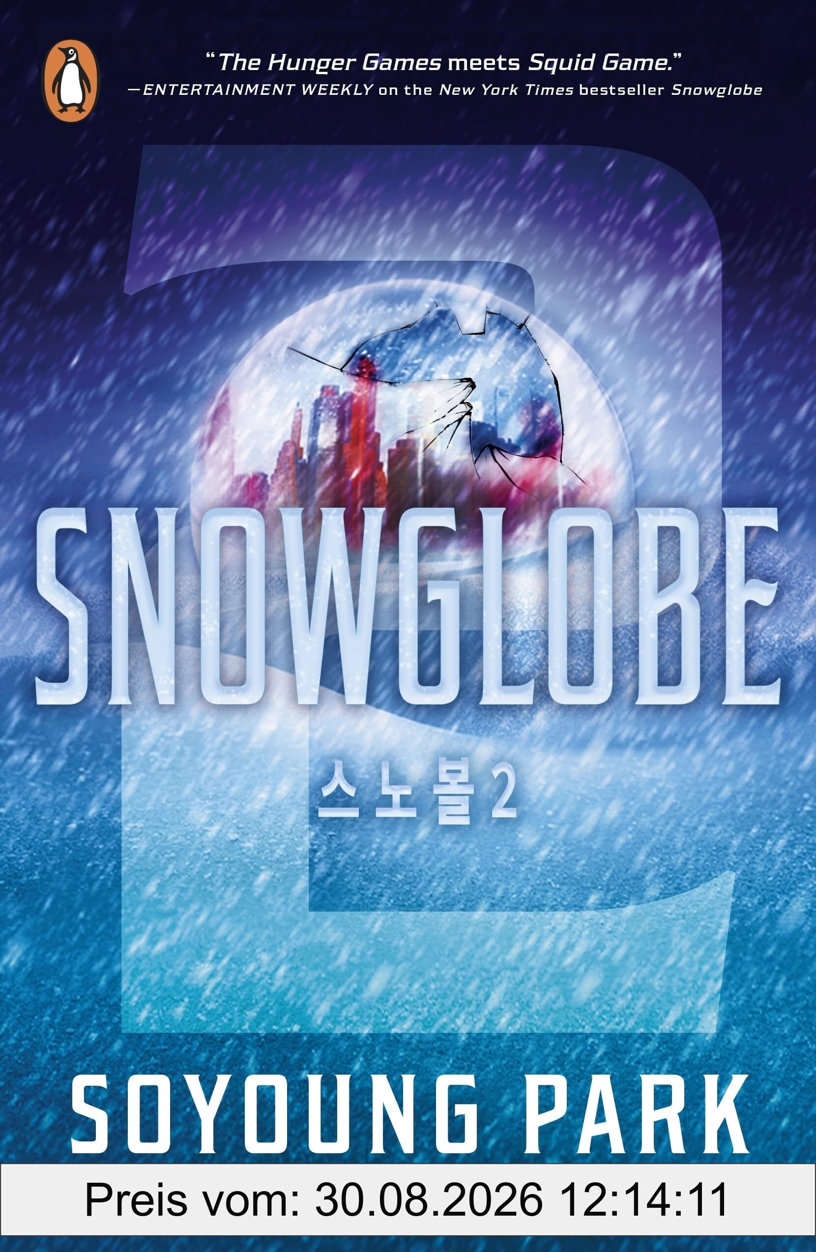 Snowglobe 2: The conclusion to the groundbreaking Korean YA thriller
