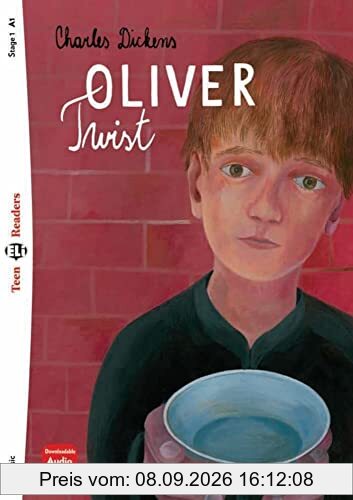 Oliver Twist: Book with downloadable Audio Files (Teen ELI Readers)