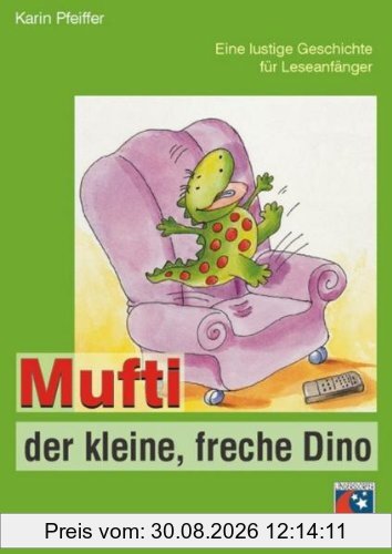 Mufti, der kleine freche Dinosaurier