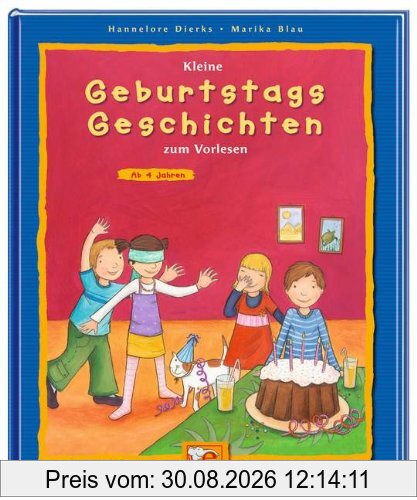 Kleine Geburtstagsgeschichten zum Vorlesen