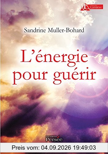 L énergie pour guérir