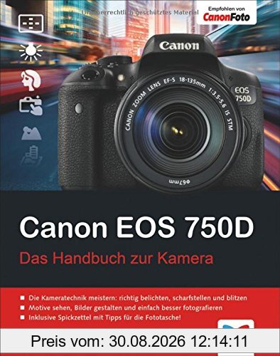 Canon EOS 750D: Das Handbuch zur Kamera