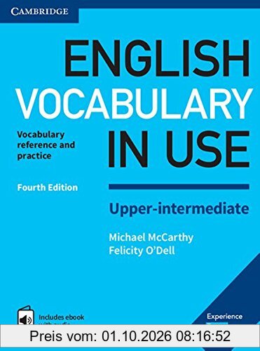 English Vocabulary in Use Upper-intermediate 4th Edition: Book with answers and Enhanced ebook