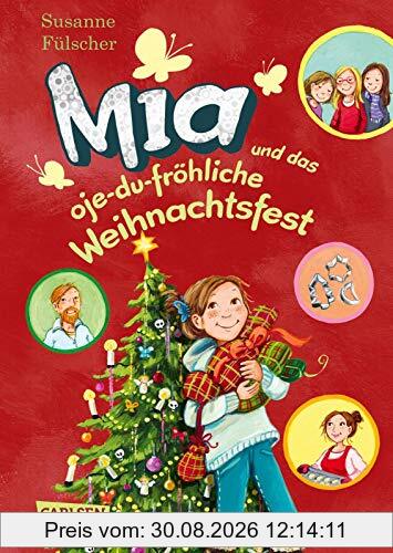 Mia 12: Mia und das oje-du-fröhliche Weihnachtsfest (12)
