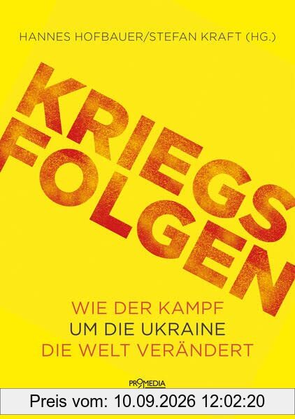 Kriegsfolgen: Wie der Kampf um die Ukraine die Welt verändert