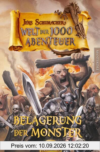 Die Welt der 1000 Abenteuer - Die Belagerung der Monster: Ein Fantasy-Spielbuch