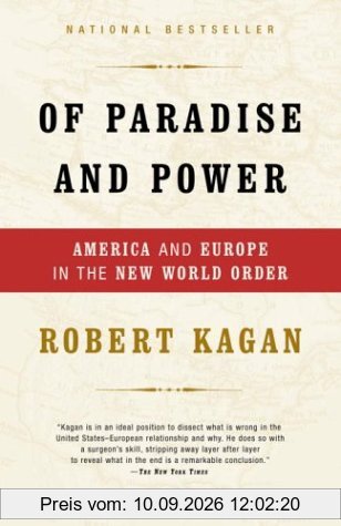 Of Paradise and Power: America and Europe in the New World Order (Vintage)
