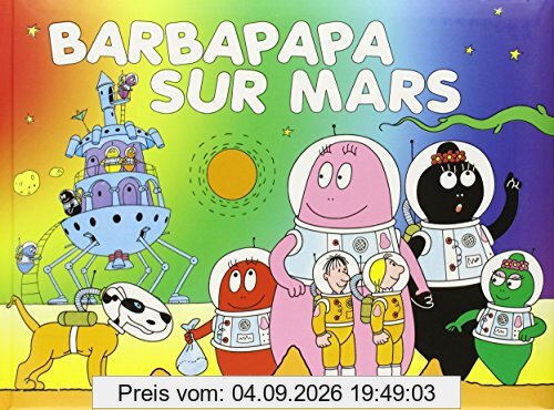 Les aventures de Barbapapa. Barbapapa sur Mars