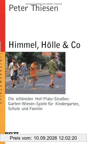 Himmel, Hölle & Co (Beltz Taschenbuch / Spielewerkstatt)
