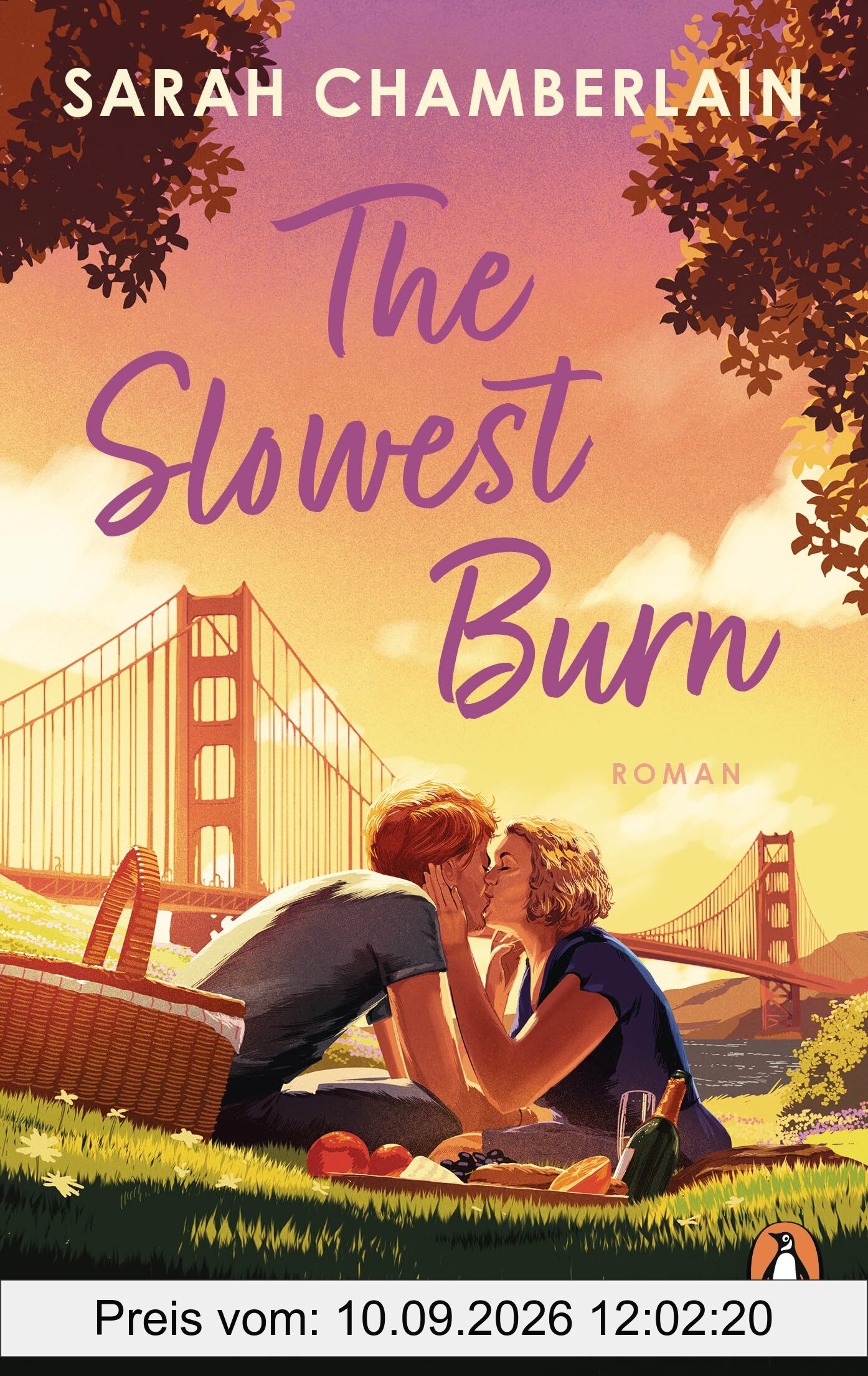 The Slowest Burn: Roman. Für die Liebe gibt es kein Rezept. Eine unwiderstehliche Foodie-Romance mit Sugar und Spice