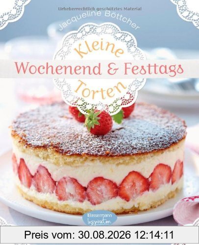 Kleine Wochenend- und Festtagstorten